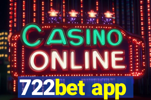 722bet app